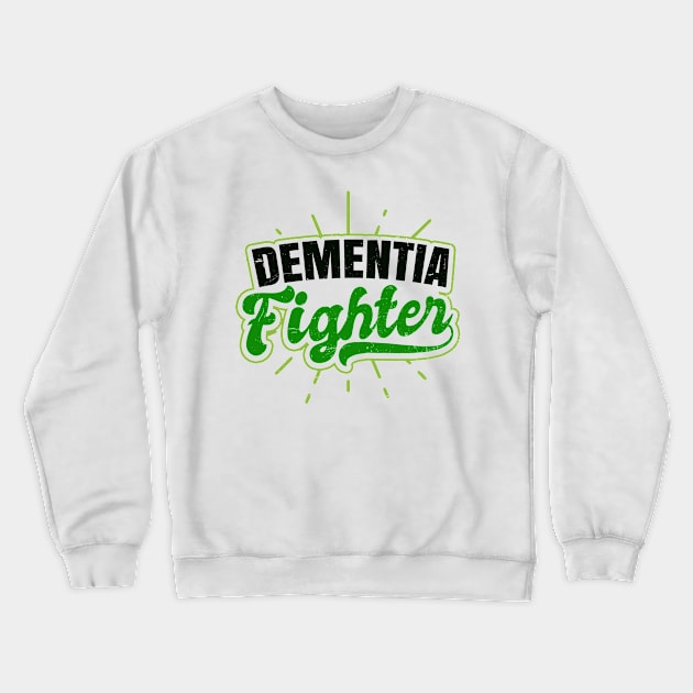 Dementia Shirt | Dementia Fighter Gift Crewneck Sweatshirt by Gawkclothing